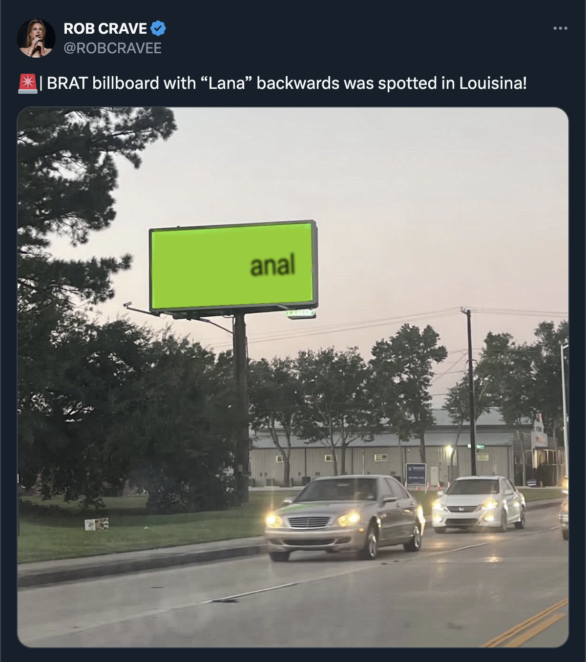 freeway - Rob Crave Brat billboard with "Lana" backwards was spotted in Louisina! anal